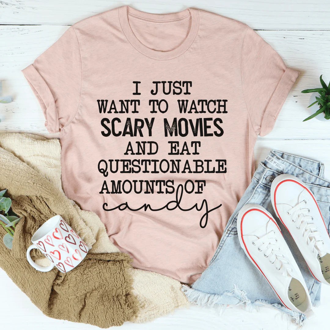 Collection of I Just Want to Watch Scary Movies and Eat Candy Tee in a gallery layout