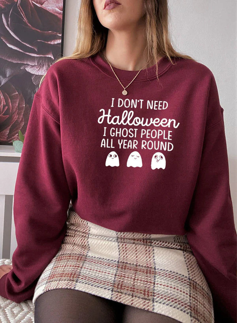 I Don't Need Halloween