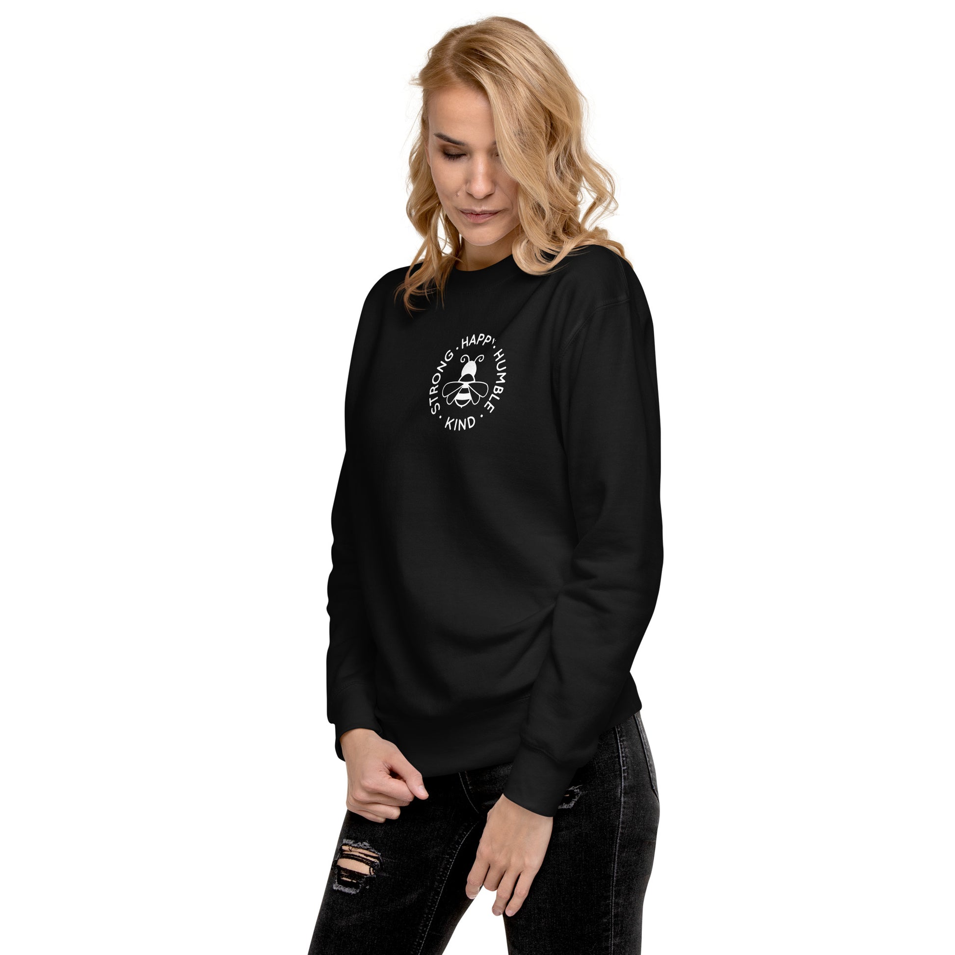 Bee Strong, Happy, Humble & Kind Sweatshirt – Embrace Positivity in Cozy Style!