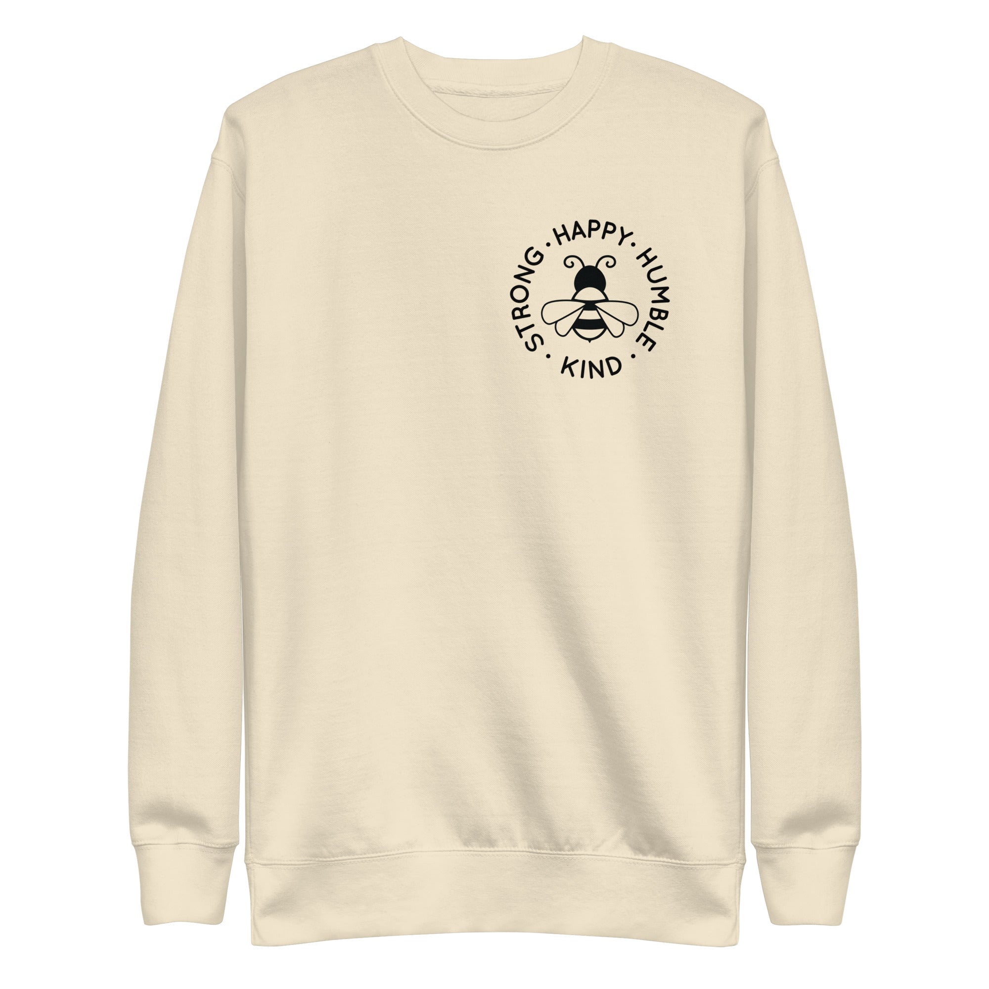 Collection of Bee Strong, Happy, Humble & Kind Sweatshirt – Embrace Positivity in Cozy Style! in a gallery layout