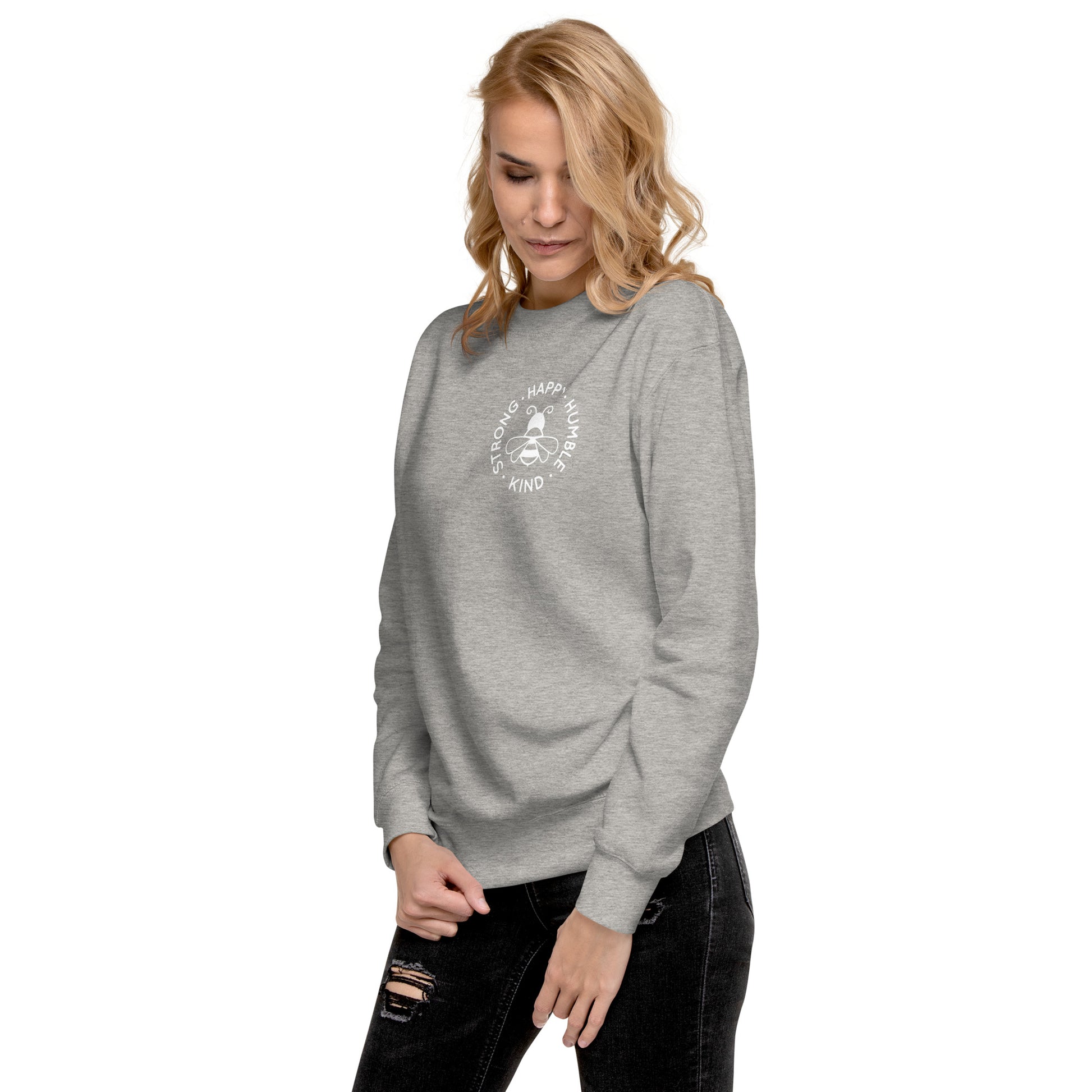 Bee Strong, Happy, Humble & Kind Sweatshirt – Embrace Positivity in Cozy Style!