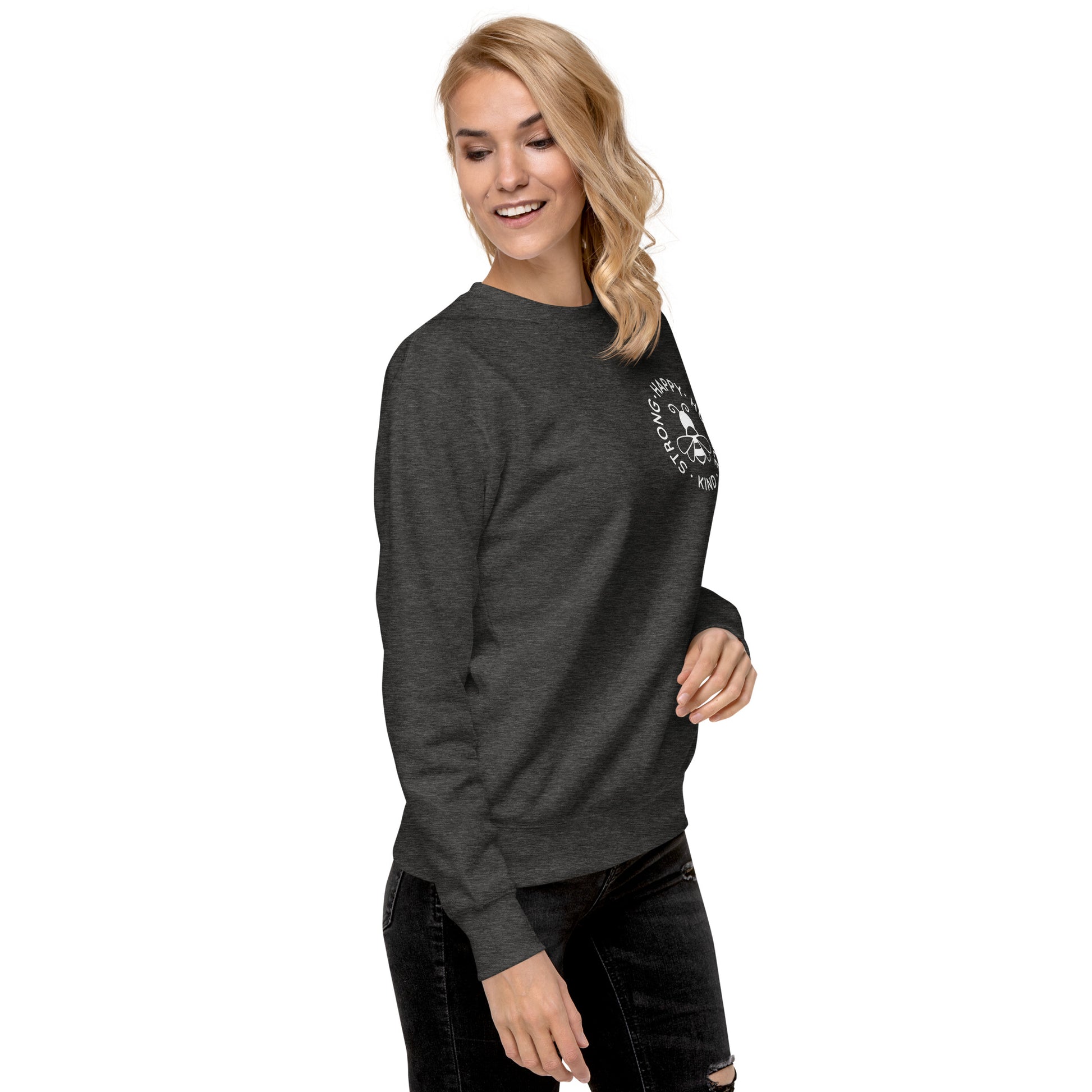 Bee Strong, Happy, Humble & Kind Sweatshirt – Embrace Positivity in Cozy Style!